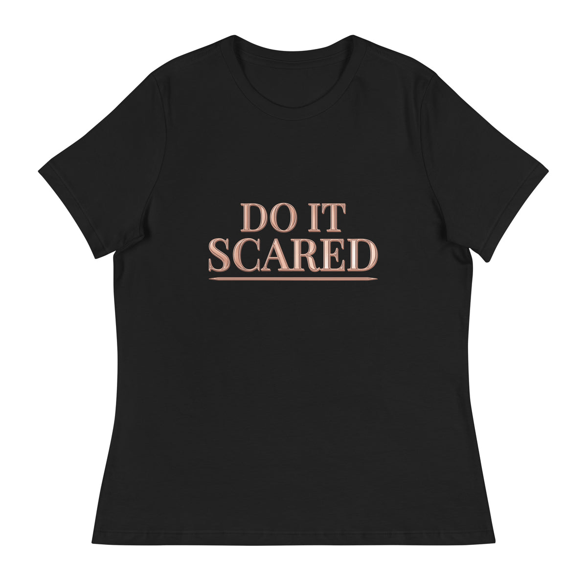 Do It Scared Tee – Couture in black, front view with rose-gold Do It Scared lettering