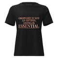 Ordinary Is Not an Option Tee in black, front view with rose-gold lettering